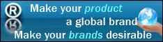 Make your product a global brand - Make your brands desirable