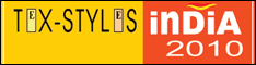 Tex-Styles India 2010 - Indias biggest textiles show