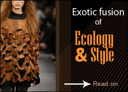 Exotic fusion of Ecology and style
