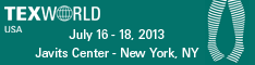 TEXWORLD - July 16 -18, 2013