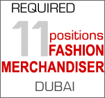 multiple positions for fashion merchandiser in Dubai, UAE, high salary